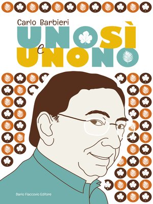 cover image of Uno sì e uno no